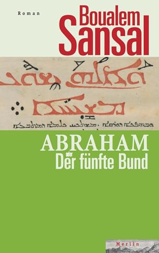 Abraham oder Der fünfte Bund von Merlin Verlag
